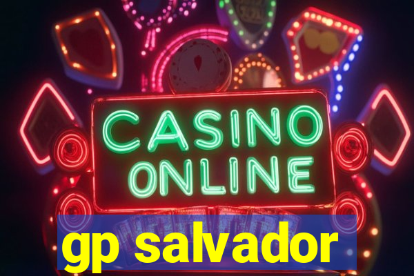 gp salvador